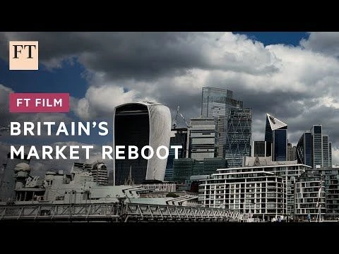 How to reboot Britain#39;s capital markets | FT Film