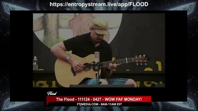 The Flood - 111124 - 0427 - WOW FAF MONDAY! on 11-Nov-24-11:47:27