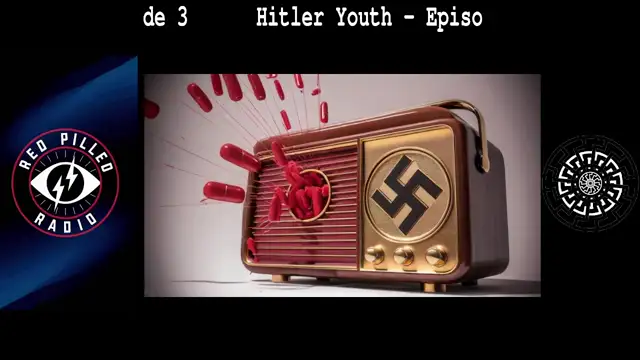 Hitler Youth Episode 3 on 25-Nov-24-18:32:25