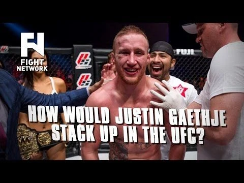 How Would Justin Gaethje Stack Up in the UFC?