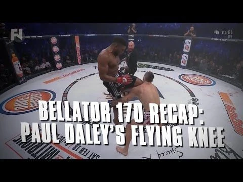 Bellator 170 Recap: Paul Daley#39;s Flying Knee KO on Brennan Ward