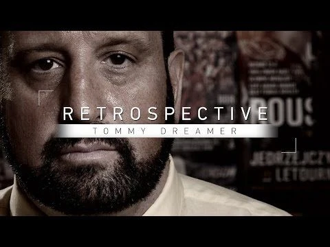 Retrospective: Tommy Dreamer - Part 1 - Full Episode