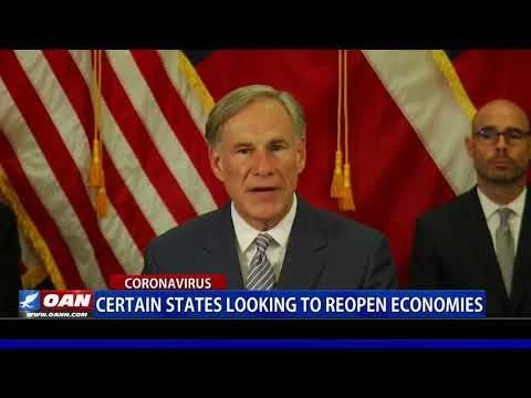 Certain states looking to reopen economies