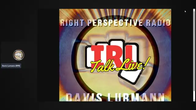 Right Perspective Radio with Davis Lurmann [F] #240 07-Mar-2025 [IRL Talk Live! [Scorpio  PugLord] on 07-Mar-25-18:55:28