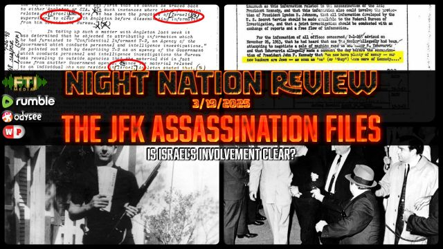 NNR ֍ EP. 1025 ֍ THE JFK ASSASSINATION FILES: ISREALI INVOLVEMENT