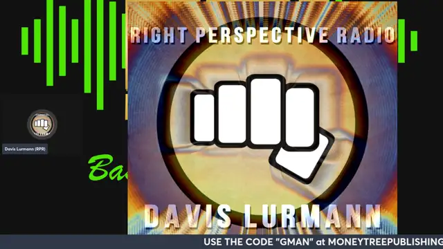 Right Perspective Radio with Davis Lurmann [M] #266 07-Mar-2025 on 07-Apr-25-19:01:24