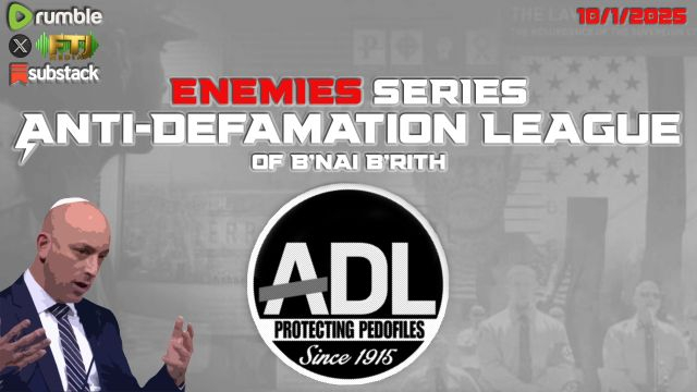 ENEMIES SERIES: THE ADL