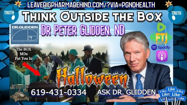 Halloween with Dr Peter Glidden, ND