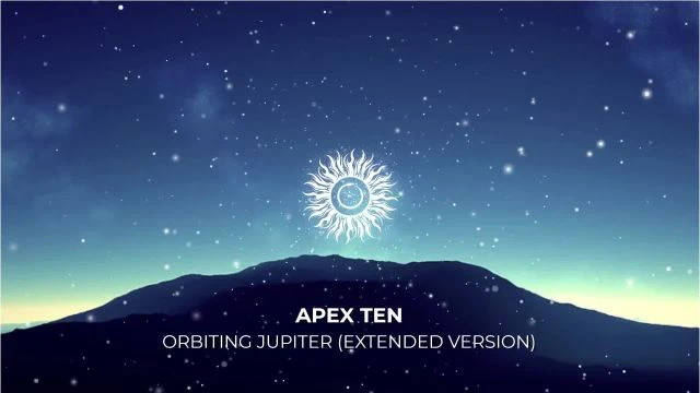 Apex Ten  - Orbiting Jupiter (Extended Version)