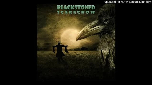 Blackstoned - Scarecrow