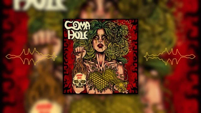 Coma Hole - King Bee