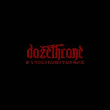 Dozethrone - Enjoy the Darkness