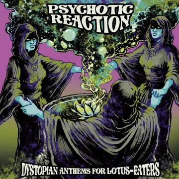 Psychotic Reaction - Thought Killer - Lotus-Eater