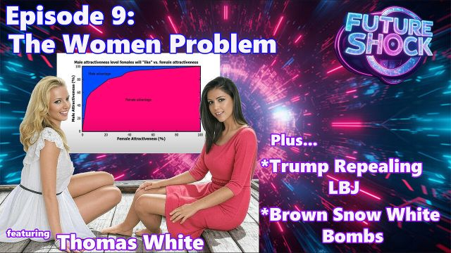Future Shock Episode 9: The Women Problem