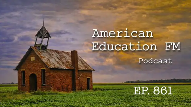 EP- 861 – Declass  the X algorithm; Ohio SB 87; The K12 veil lifting-